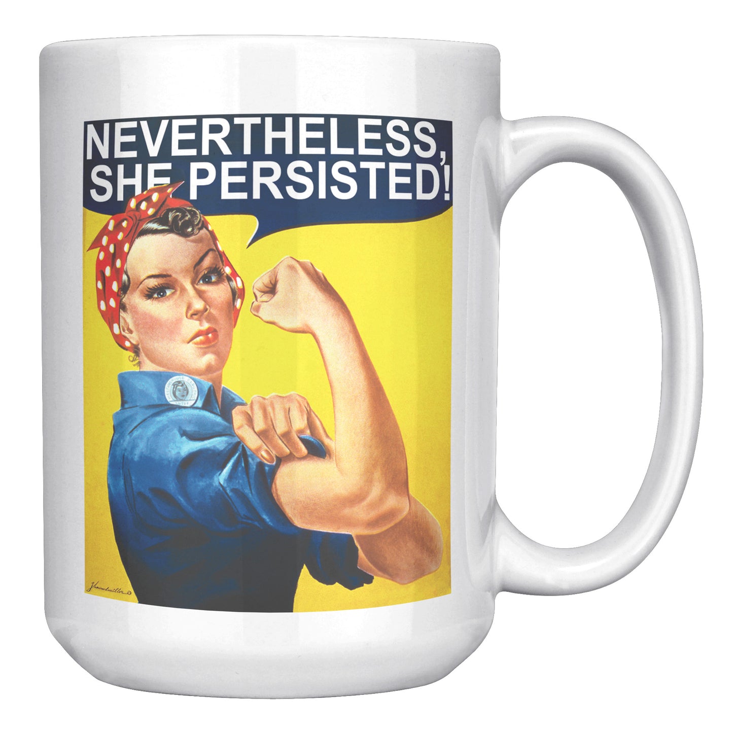 Nevertheless She Persisted