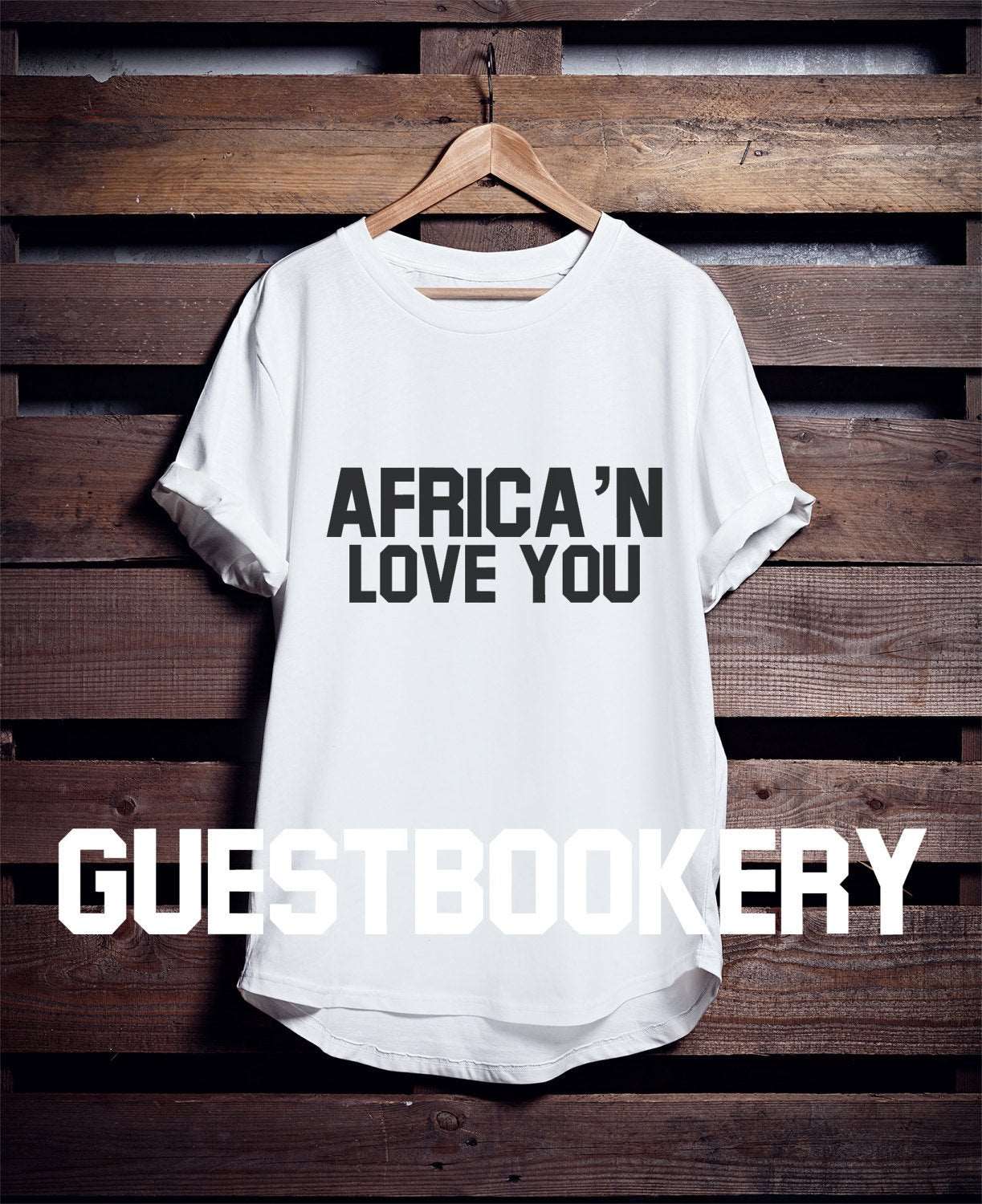 Africa'n Love You T-shirt