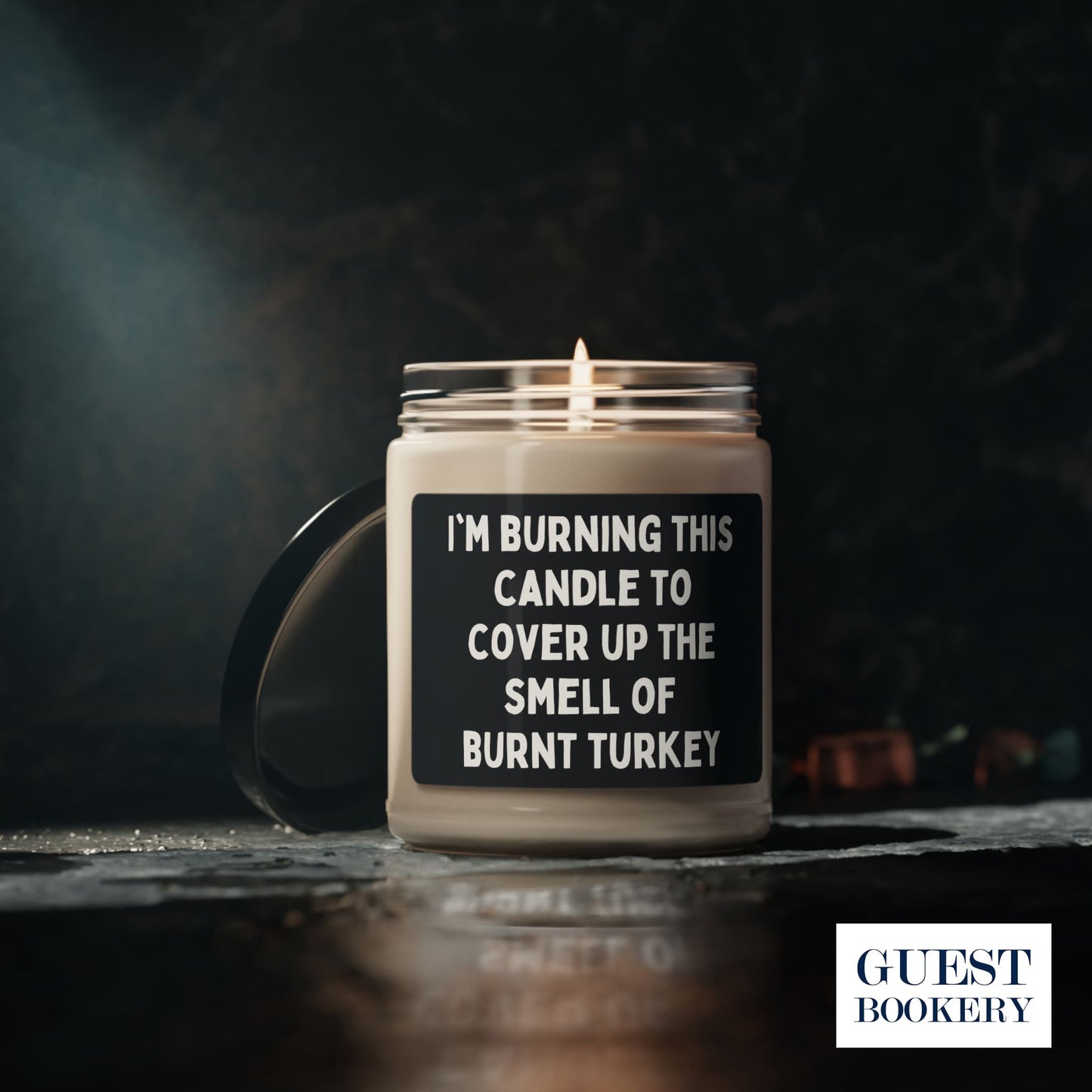 I'm Burning This Candle to Cover Up the Smell of Burnt Turkey Candle