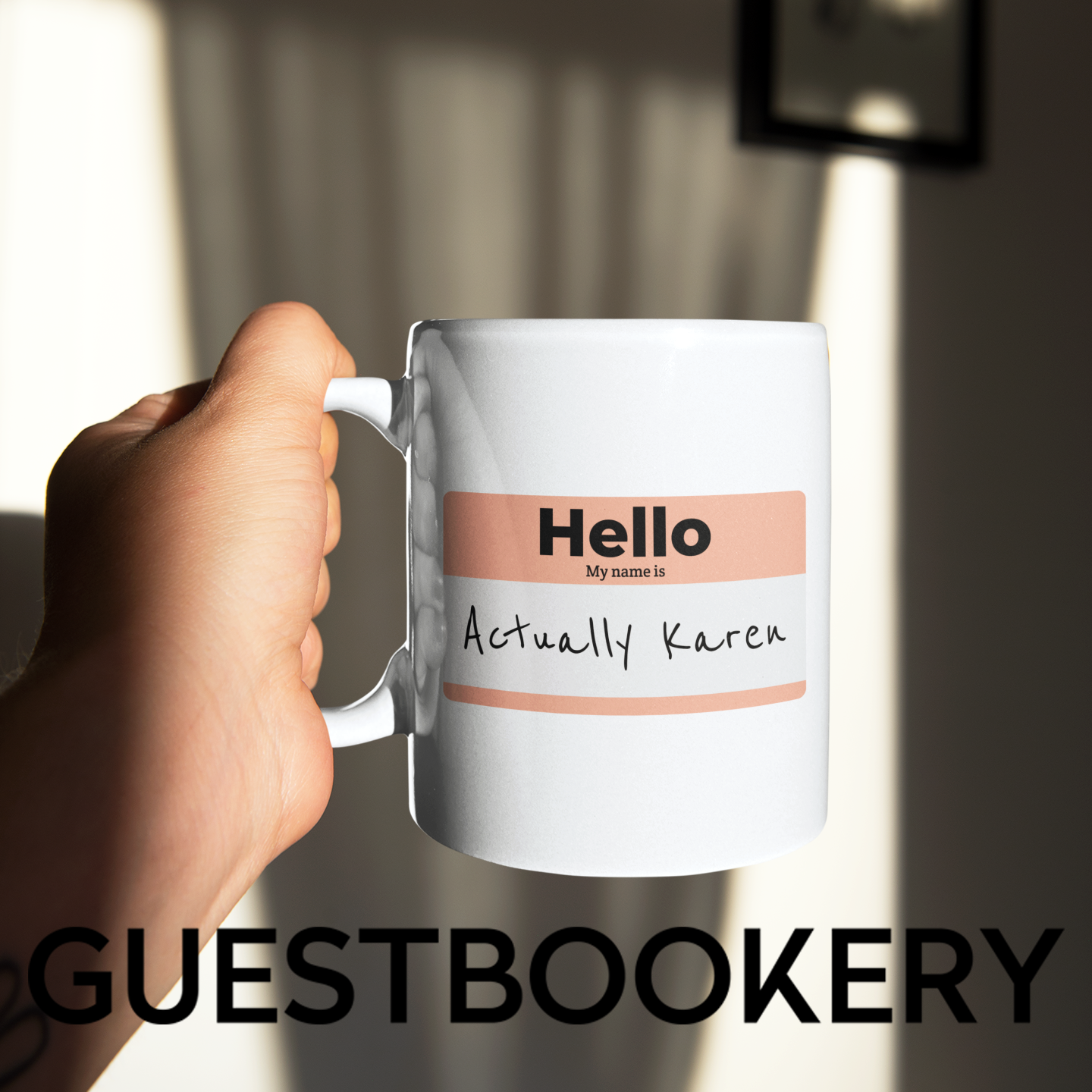 Hello My Name Is Actually Karen Mug
