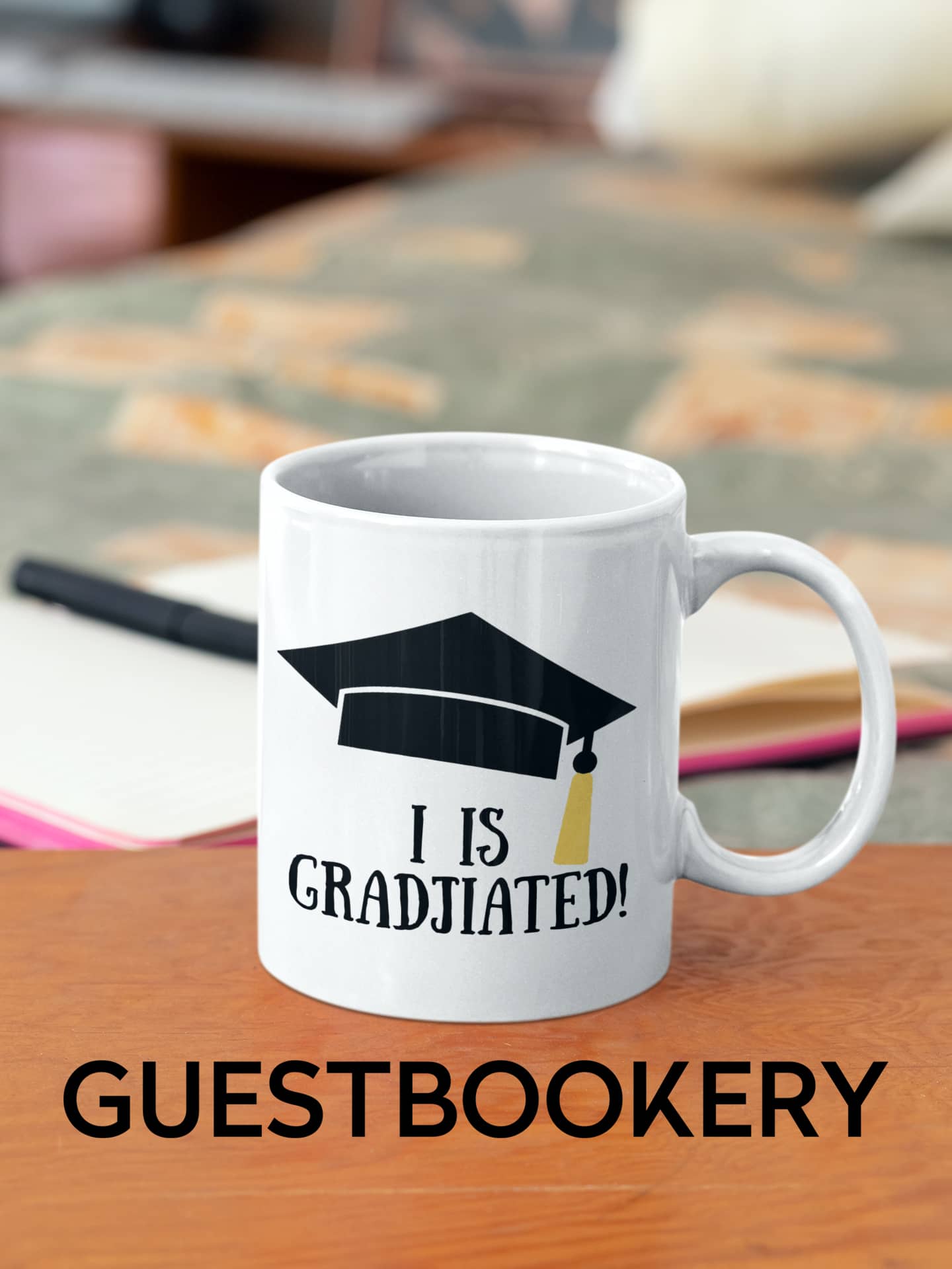 I IS GRADJIATED Mug