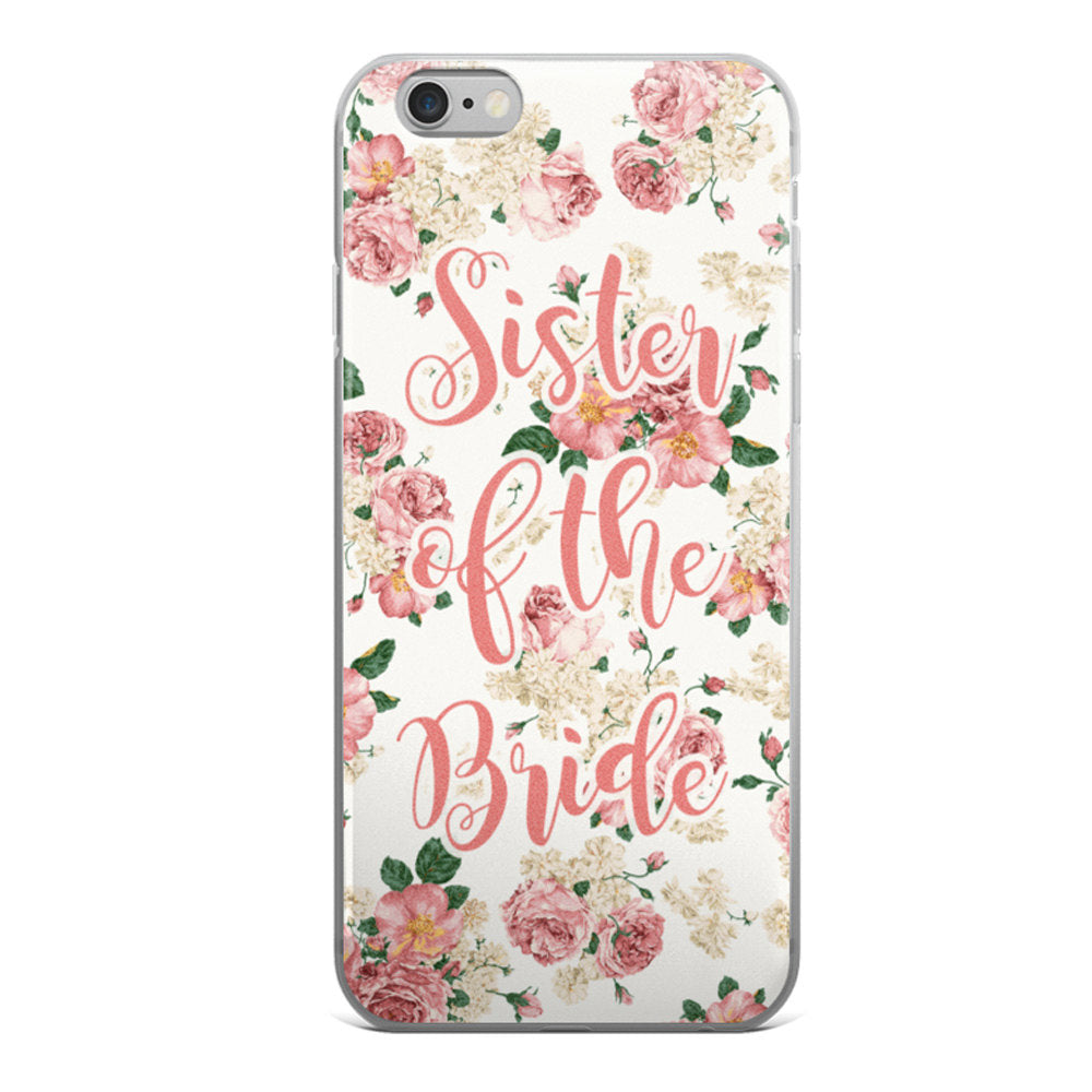 Sister Of The Bride Phone Case