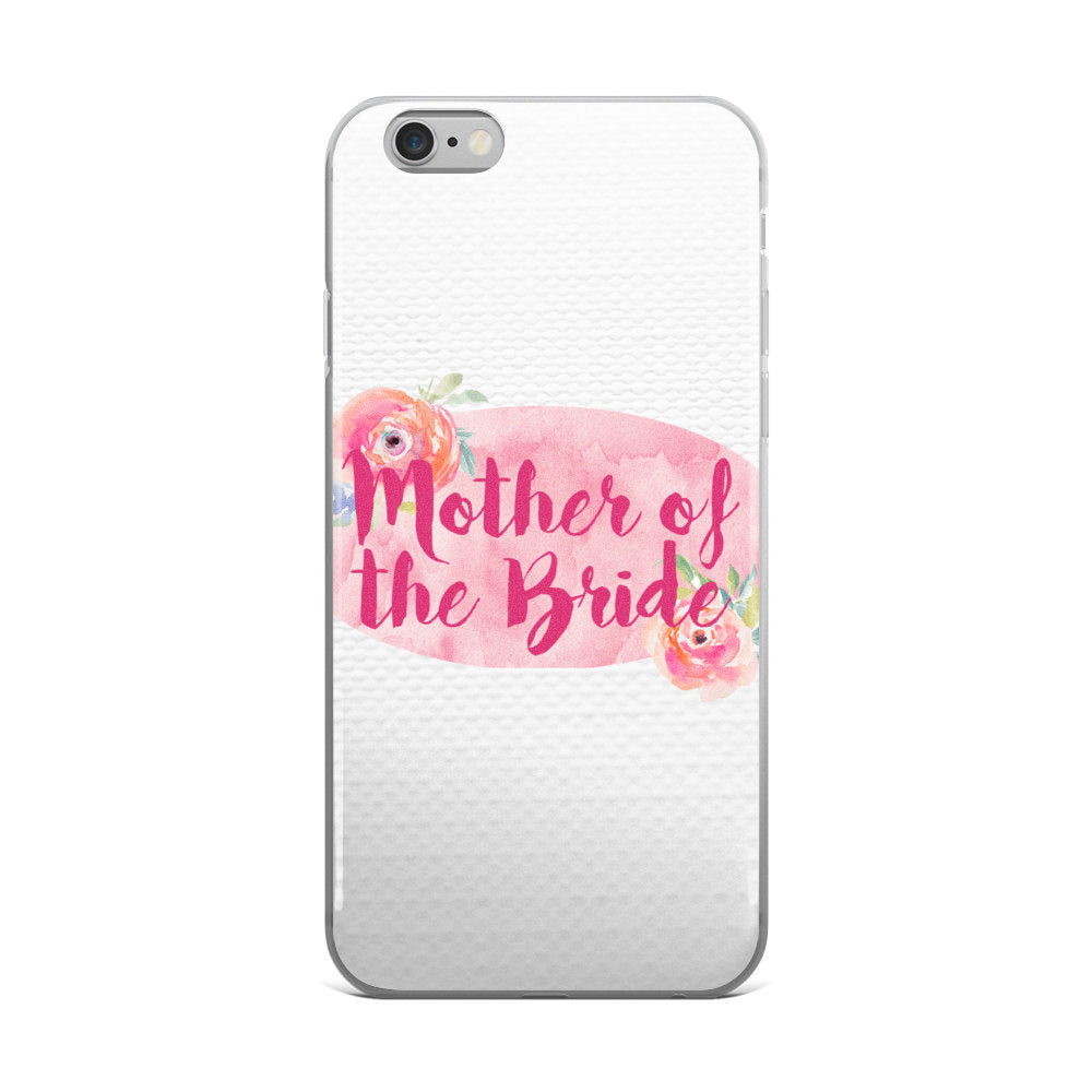 Mother Of The Bride Phone Case