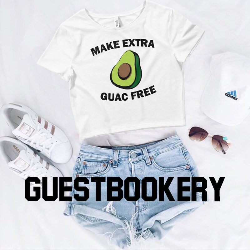 Make Extra Guac Free Crop Top