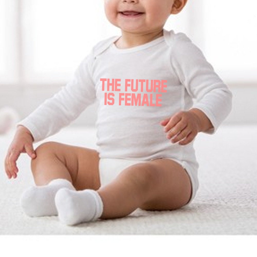 The Future is Female Onesie