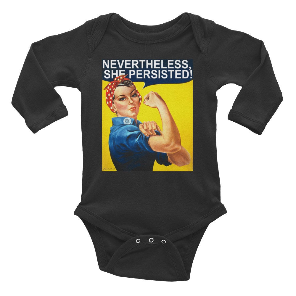 Nevertheless She Persisted Onesie