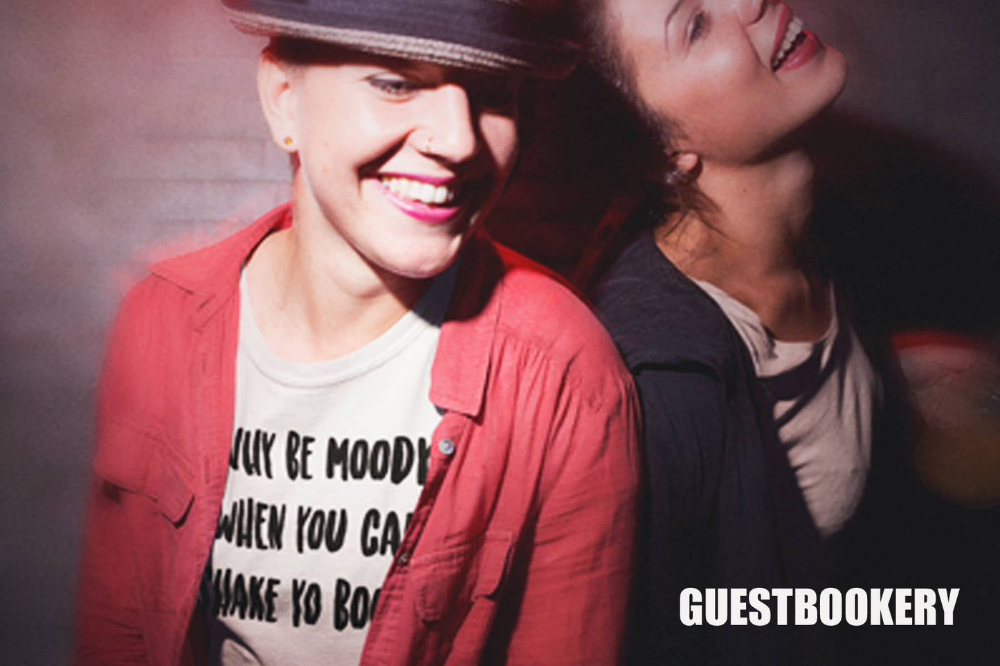 Why Be Moody When You Can Shake Yo Booty T-shirt