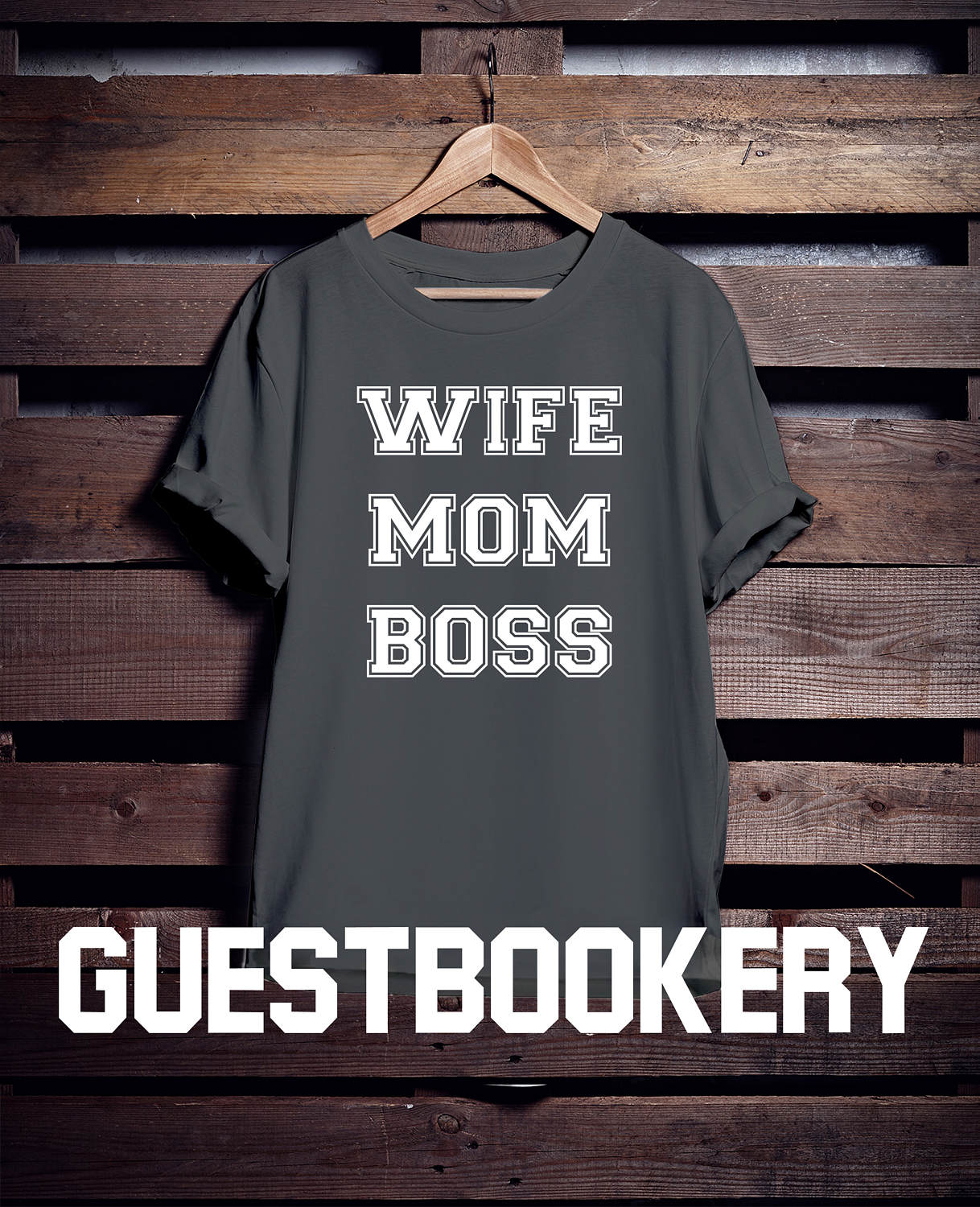 Wife Mom Boss T-shirt