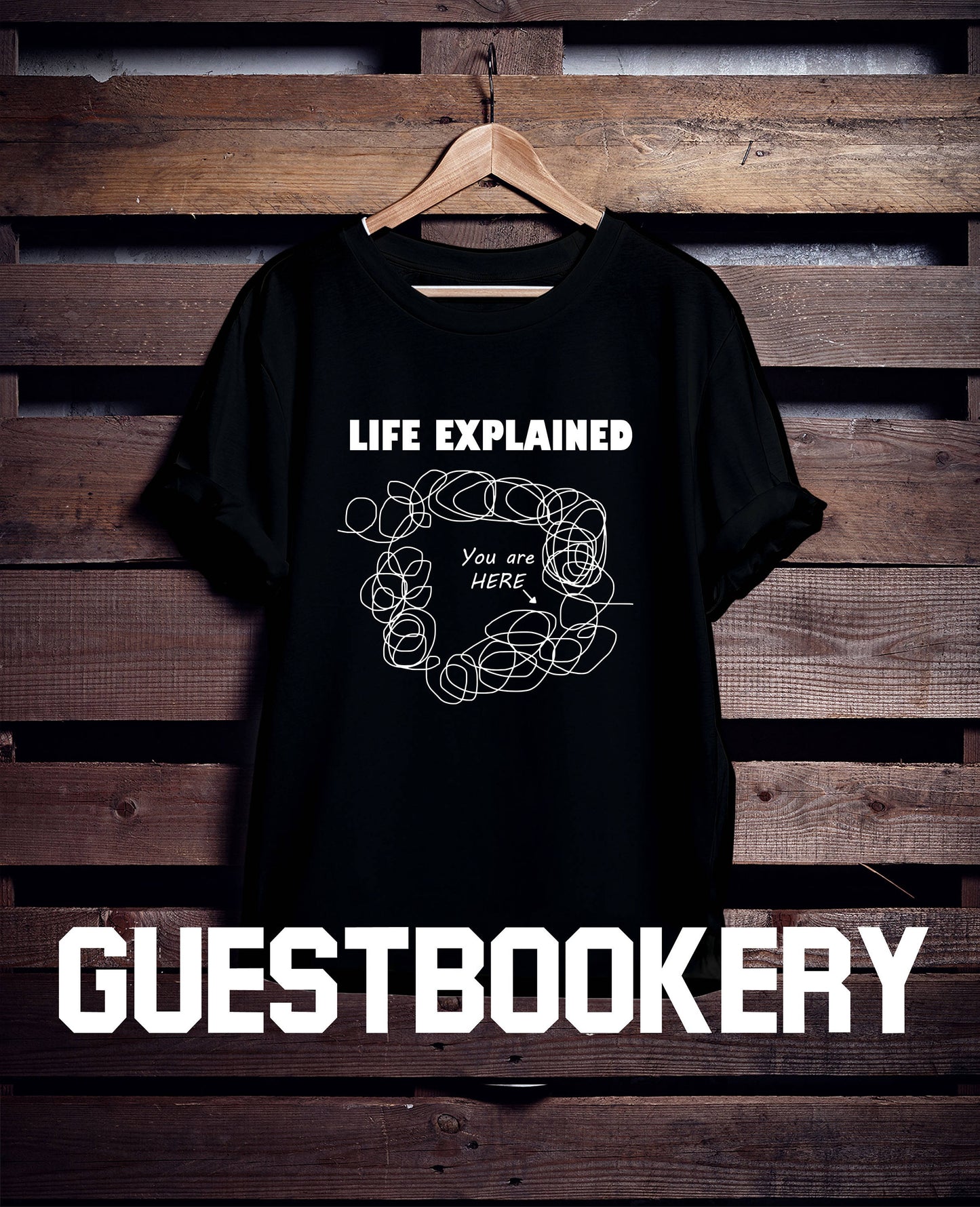 Life Explained T-shirt