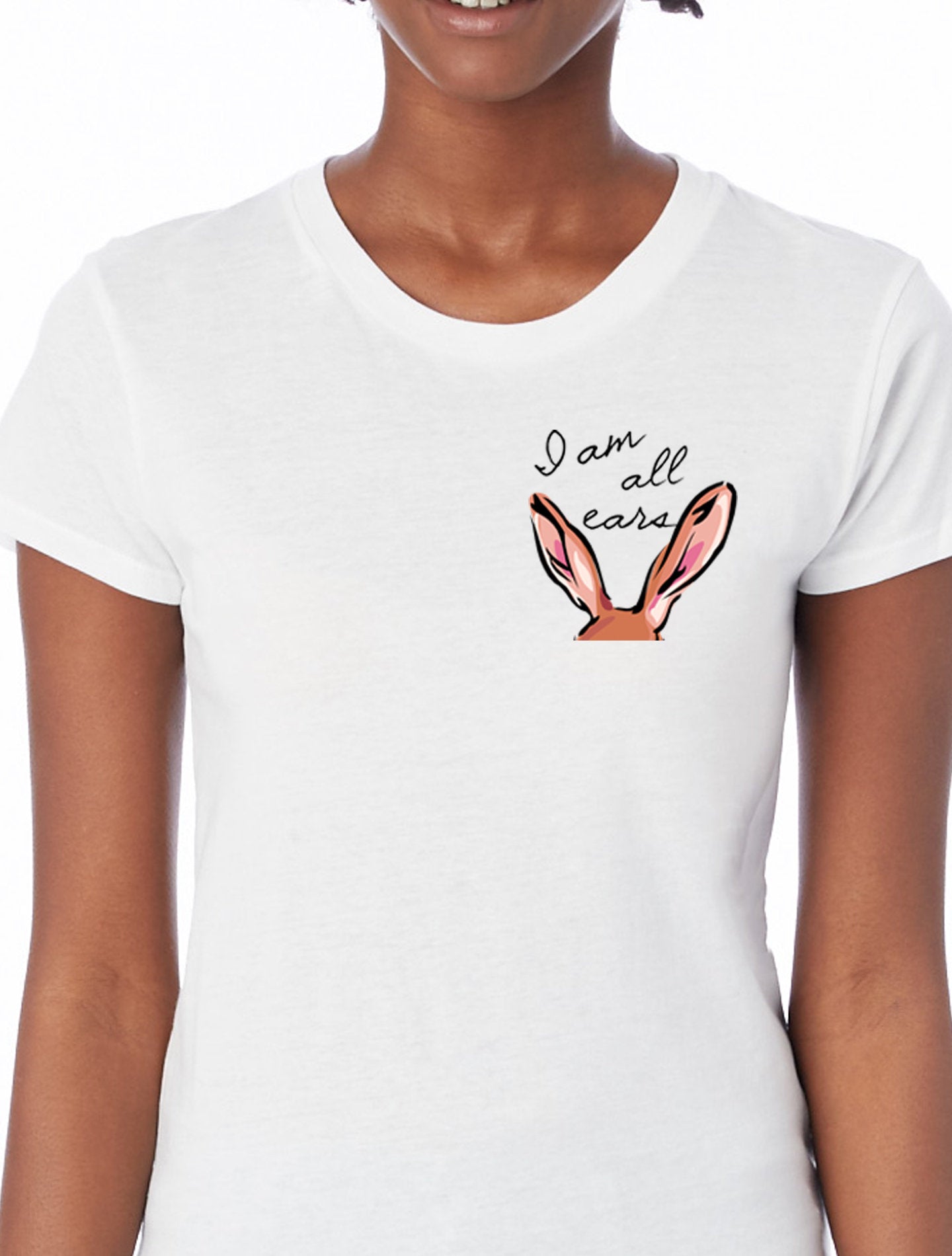 I am All Ears T-shirt