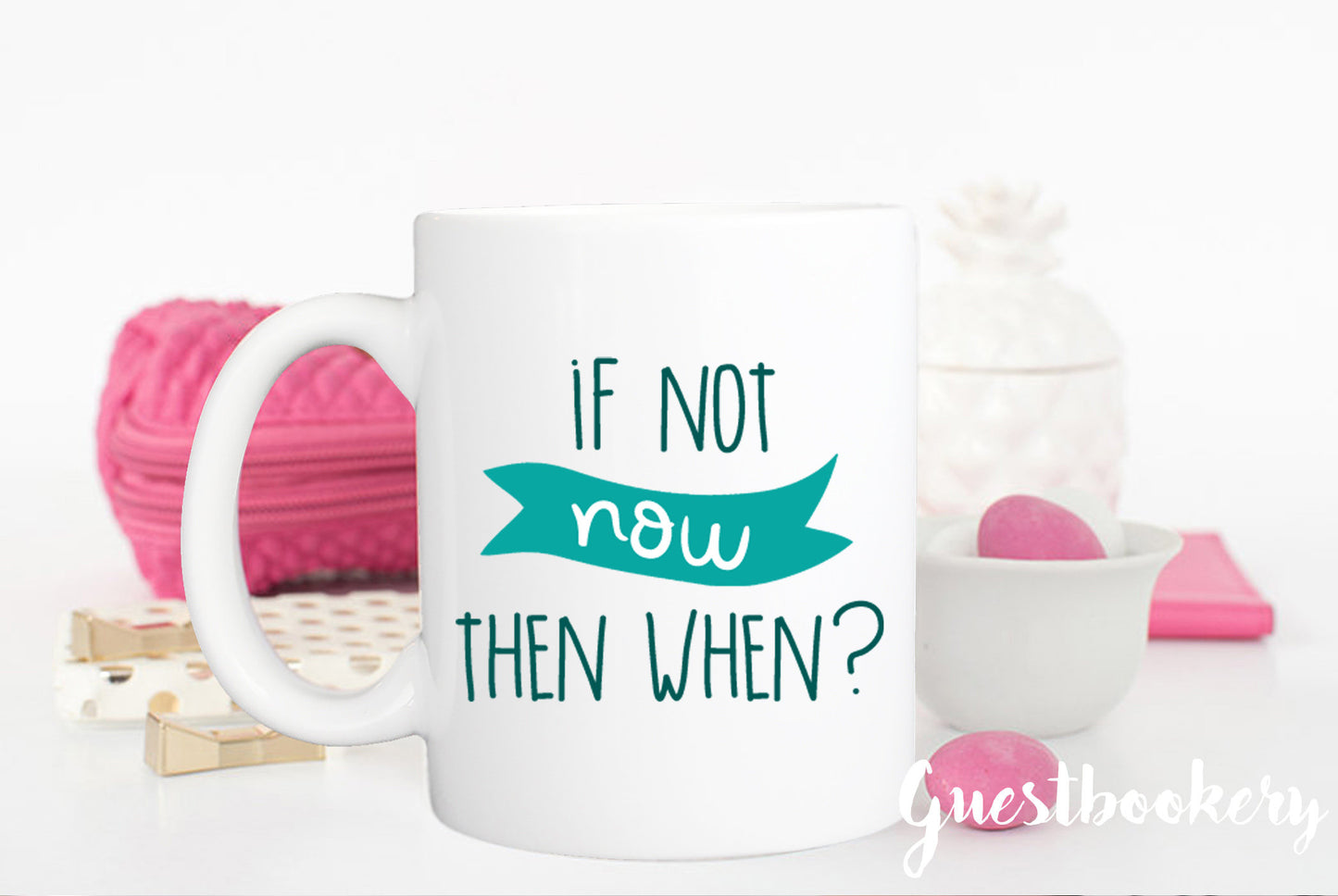 If Not Now Then When Mug