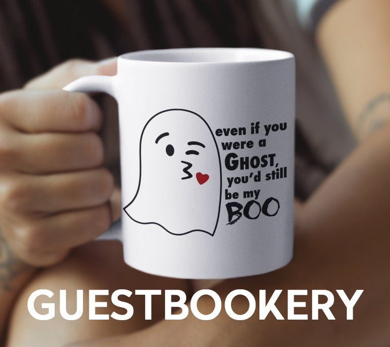 You'd Still Be My Boo Mug