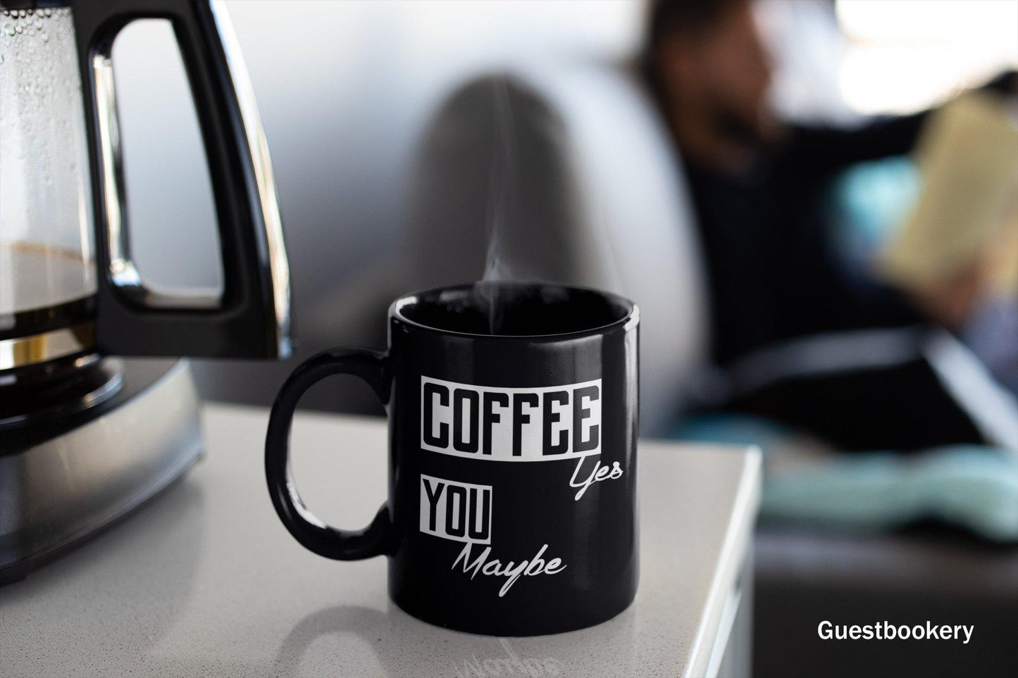 Coffee Yes, You Maybe Mug