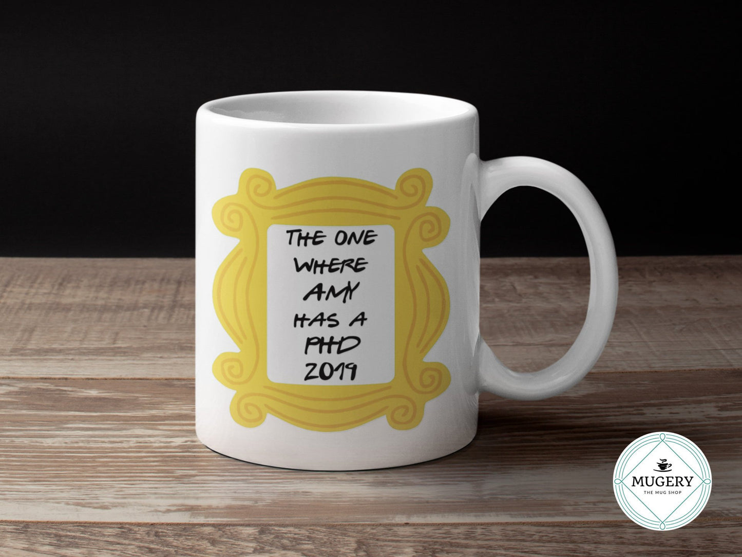 PHD graduation Friends Mug