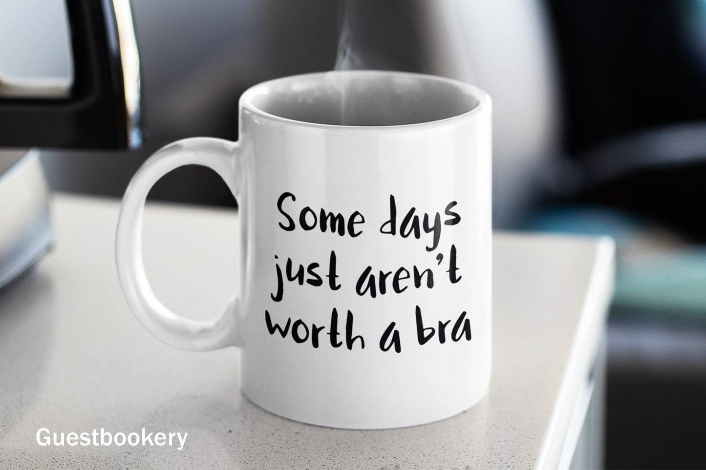Some Days Just Aren't Worth a Bra Mug