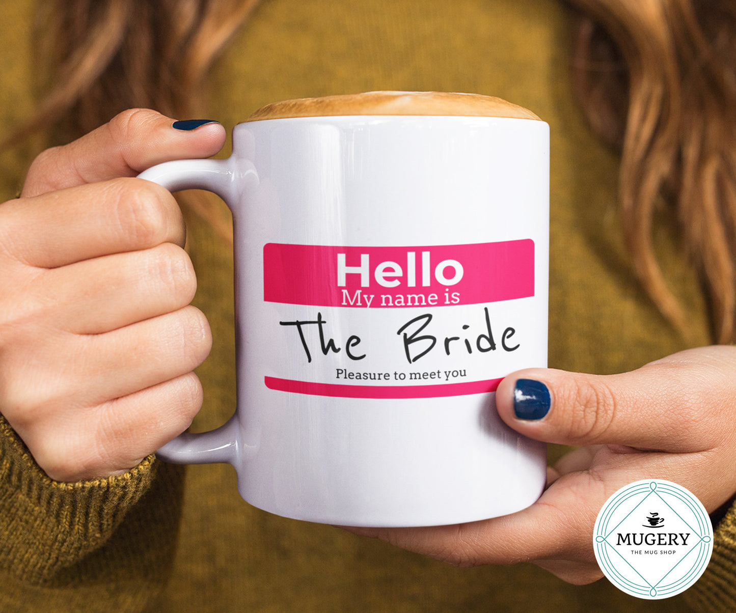 Hello My Name is The Bride Mug