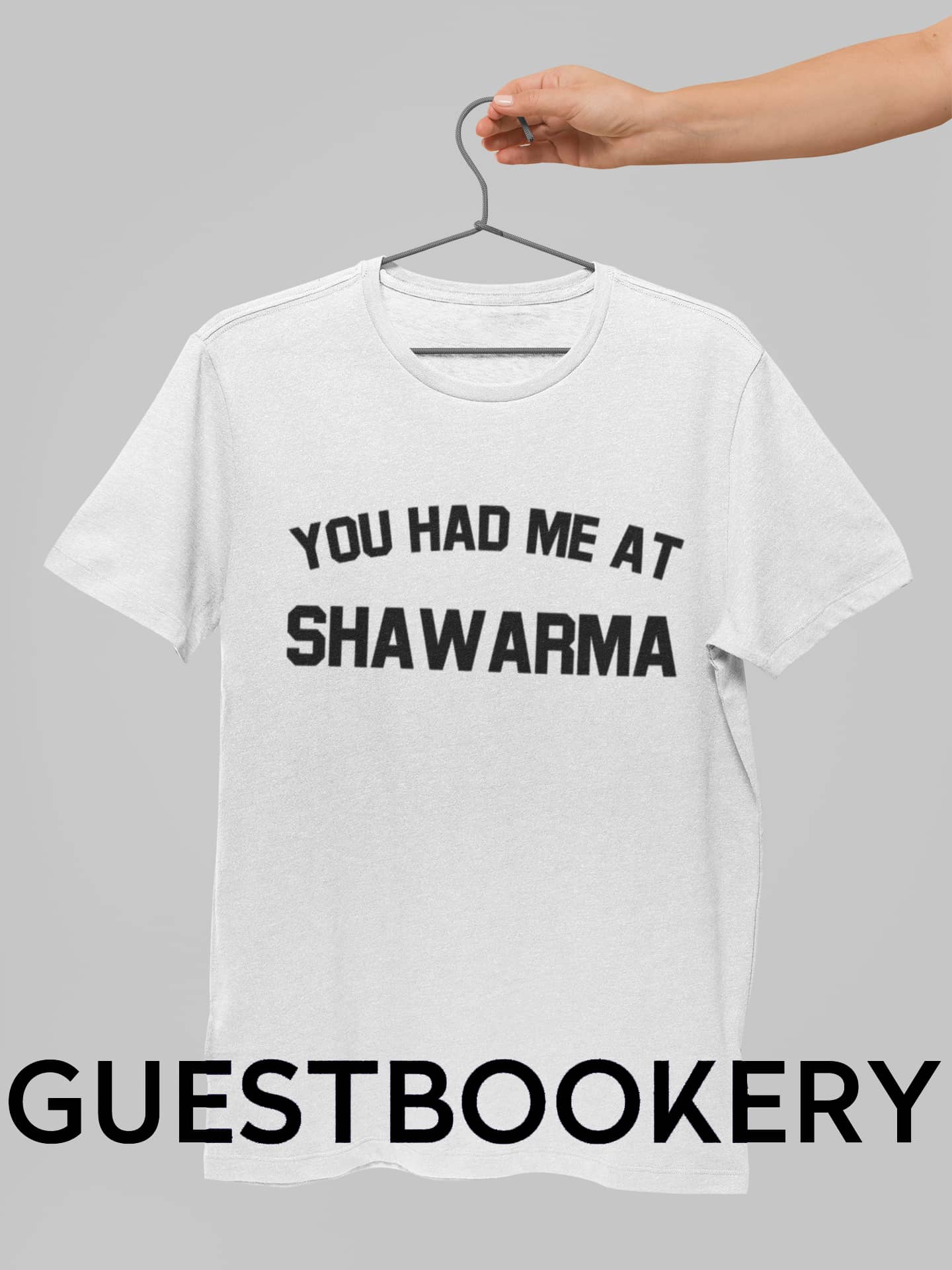 You Had Me At Shawarma T-Shirt
