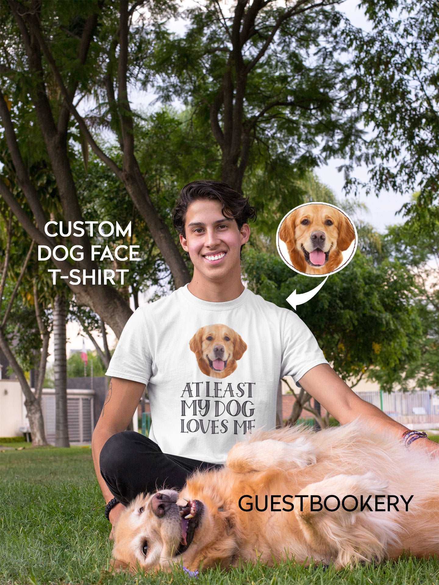 At Least My Dog Loves me Custom Pet Face T-shirt