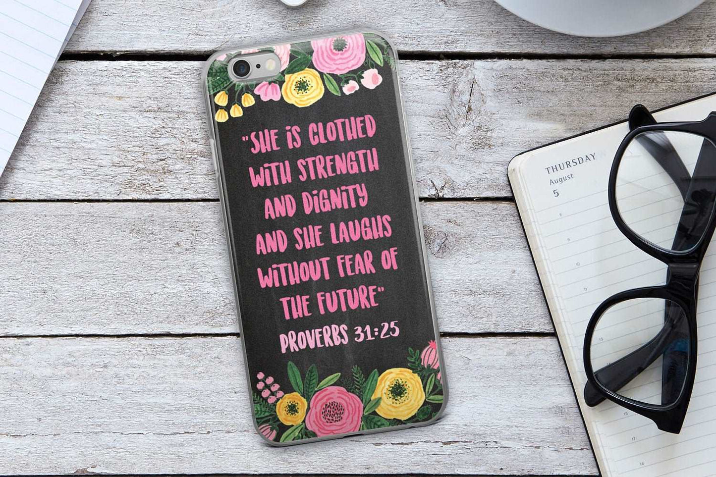 Bible Verse Phone Case - She Is Clothed With Strength And Dignity Proverbs 31