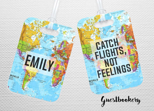 Custom Catching Flights Not Feelings World Map Luggage Tag