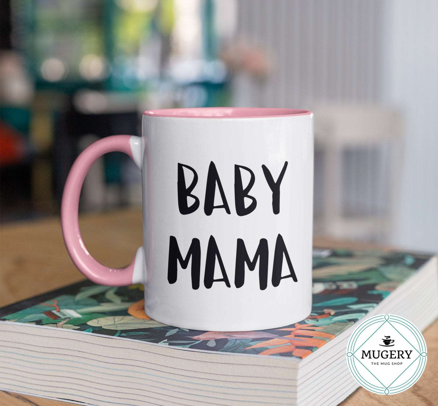 Baby Mama Mug