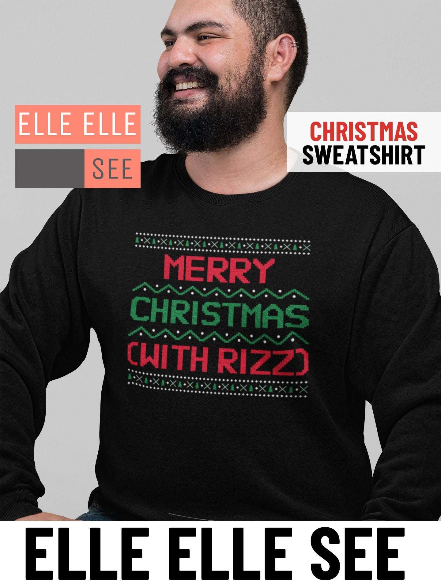 Merry Christmas (With Rizz) Sweatshirt - Christmas - Sweatshirt - Ugly Christmas - Christmas Sweater - Funny Sweatshirt - Rizz Gift - Gen Z