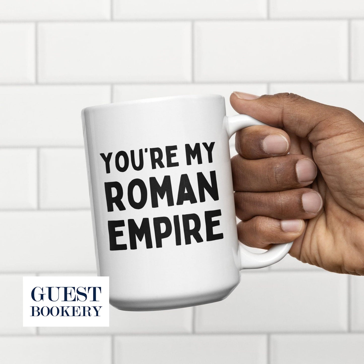 You're My Roman Empire Mug