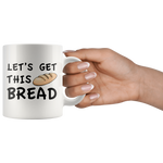 Load image into Gallery viewer, LET&#39;S GET THIS BREAD - Guestbookery
