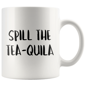 Spill The Tea-Quila - Guestbookery