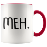 Load image into Gallery viewer, meh 11oz accent mug - Guestbookery
