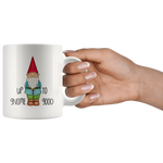Load image into Gallery viewer, Up to gnome good mug white - Guestbookery
