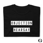 Load image into Gallery viewer, Objection Hearsay T-Shirt - Justice For Johnny
