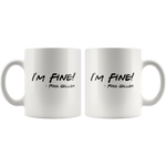 Load image into Gallery viewer, I am Fine Mug - Guestbookery
