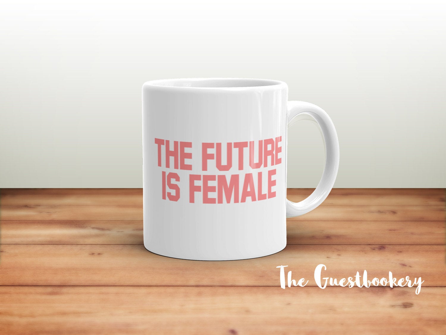 The Future is Female Mug