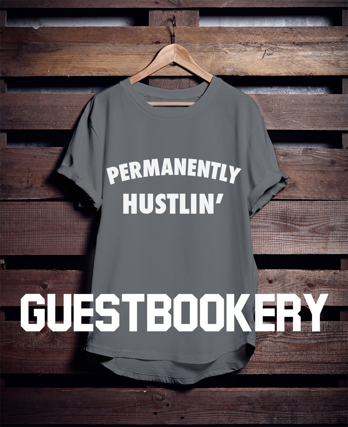 Permanently Hustlin' T-shirt