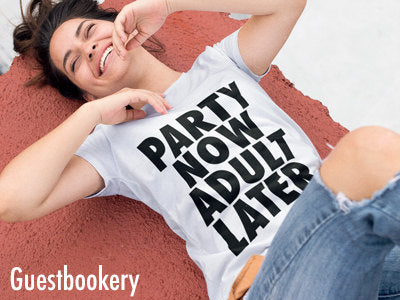 Party Now Adult Later T-shirt