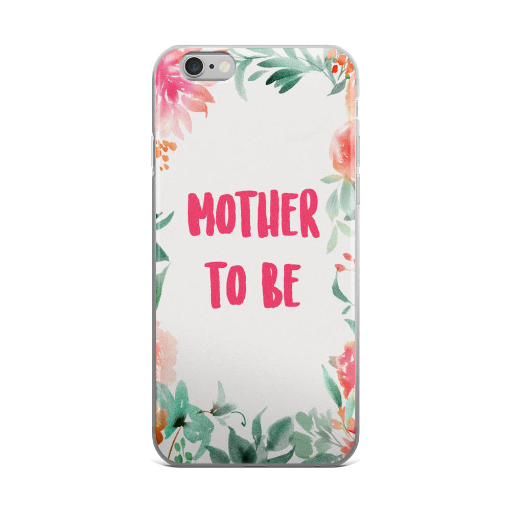 Mother To Be Phone Case