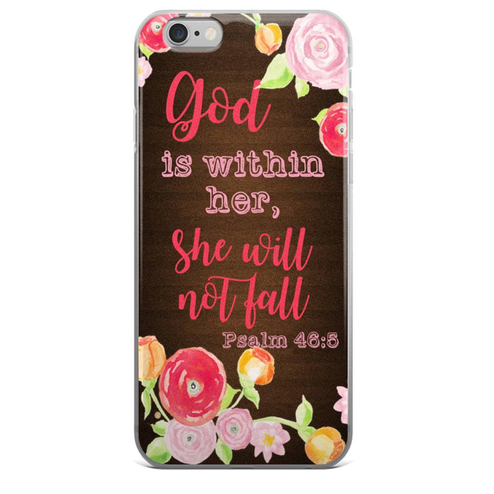 Bible Verse Phone Case - God Is Within Her She Will Not Fall Psalm 46:5
