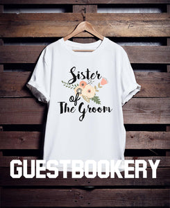 Sister Of The Groom T-shirt