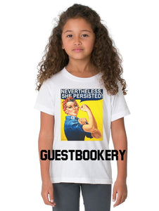 Nevertheless She Persisted Kid's T-shirt - Guestbookery