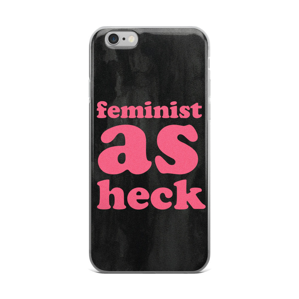 Feminist As Heck Phone Case