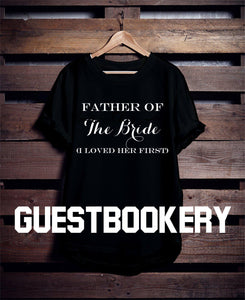 Father of the Bride T-Shirt - Guestbookery