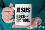 Load image into Gallery viewer, Jesus Is My Rock And Thats How I Roll Mug
