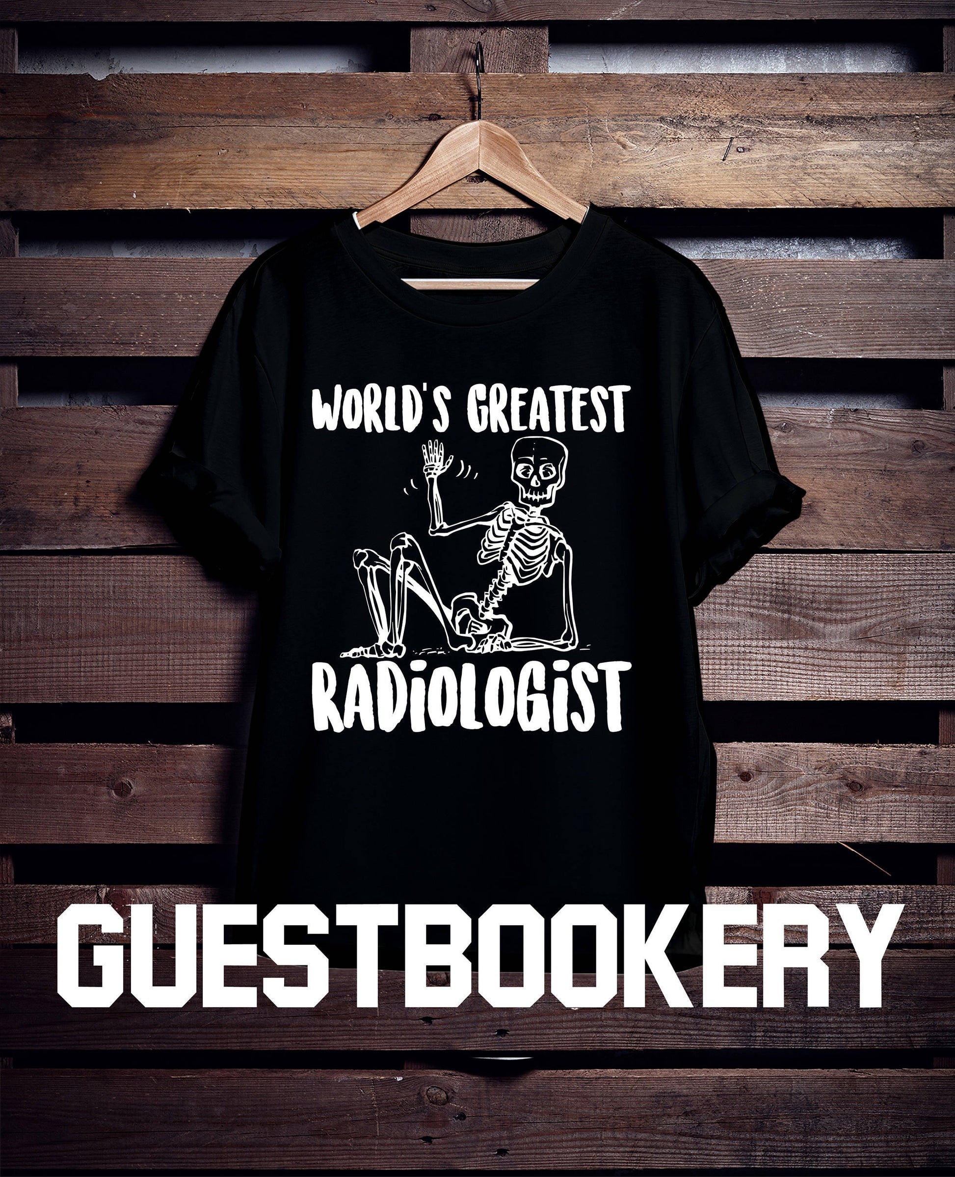 World's Greatest Radiologist T-shirt