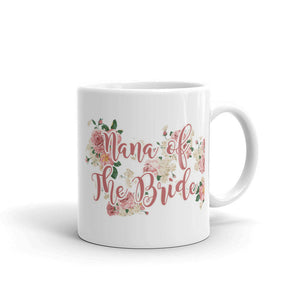 Nana of the Bride Mug