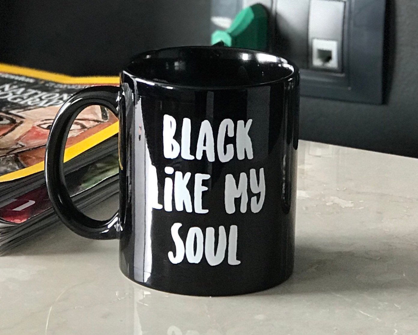 I Like My Coffee Black Like My Soul Mug - Guestbookery