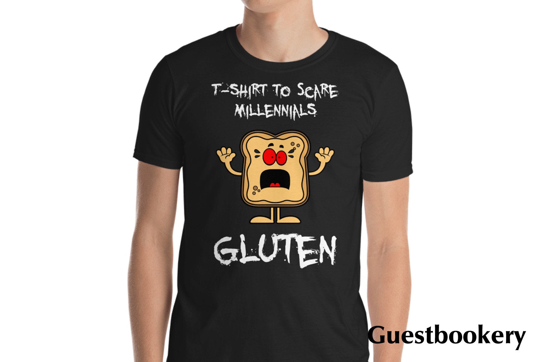 T-shirt To Scare Millennials - Gluten