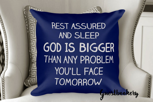 God Is Bigger Than Any Problem Pillow