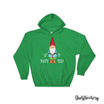 Load image into Gallery viewer, Up To Gnome Good Hoodie - Guestbookery
