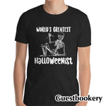 Load image into Gallery viewer, World&#39;s Greatest Halloweenist T-shirt
